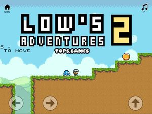 Play lows adventure 2